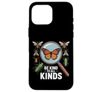 Be Kind to All Kinds Bugs Entomology Insect Lover Case for iPhone 16 Pro Max