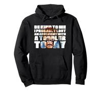 Be Kind To Me I Probably Lost An Argument With A Toddler Pullover Hoodie