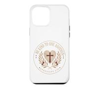 Be Kind To One Another Ephesians 4:32 Christian Emblem Case for iPhone 12 Pro Max