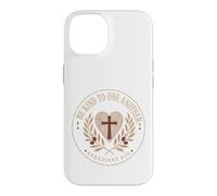 Be Kind To One Another Ephesians 4:32 Christian Emblem Case for iPhone 14