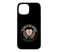 Be Kind To One Another Ephesians 4:32 Christian Emblem Case for iPhone 15