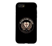 Be Kind To One Another Ephesians 4:32 Christian Emblem Case for iPhone SE (2020) / 7/8
