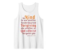 Be Kind to one Another Ephesians 4:32 Scripture Blible Verse Tank Top, Men, White, Medium