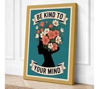 Be Kind to Your Mind Canvas Wall Art Print 24x16 Inch (61 x 41 cm)