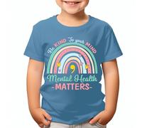 Be Kind to Your Mind Mental Health Childrens Boys Girls Kids T-Shirts #DNE Light Blue 3-4 Years