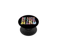 Be kind to your mind mental health PopSockets Adhesive PopGrip