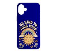Be Kind To Your Mind Retro 70s Rainbow Mental Health Case for iPhone 16 Plus