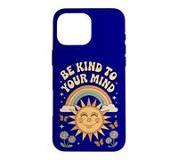 Be Kind To Your Mind Retro 70s Rainbow Mental Health Case for iPhone 16 Pro Max