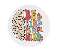 Be Kind to Your Mind Round Mouse Pad Mental Health Non-Slip Gaming Rubber Base Mousepad 7.8x7.8 Inch for Computer Laptop Home Desk Decor Therapy Office Psychology Therapist Gift