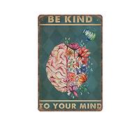 Be Kind to Your Mind Tin Signs, Gardening Art Print, Garden Signs Wall Art, Vintage Brain Poster, Flower Pot Brain Art, Vintage Metal Sign Decor Kitchen Retro Garage Gifts for mom Dad, 20X30cm