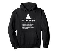 Be Like A Crow Crows Raven Bird Birder Birdwatching Grunge Pullover Hoodie