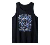 Be Like A Pigeon Sh T On Everything Bootleg Funny Tank Top