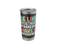 Be Like Subtraction and Make A Difference Funny Math Teacher Stainless Steel Insulated Tumbler