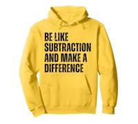 Be Like Subtraction And Make A Difference Math Humor Quote Pullover Hoodie