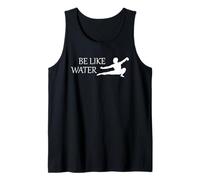 Be Like Water Martial Arts Kung Fu Taoism Wu Wei Flow Tank Top