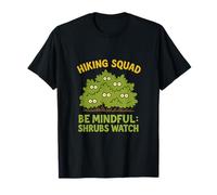 Be Mindful Shrubs Watch Hiking Squad Graphic T-Shirt