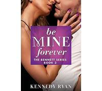 Be Mine Forever