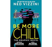 Be More Chill: The Graphic Novel