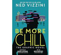 Be More Chill: The Graphic Novel