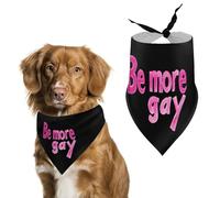 Be More Gay Cute Dog Bandanna Scarf Printed Adjustable Triangle Pet Kerchief for Dogs And Cats