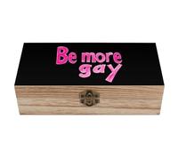 Be More Gay Wooden Storage Box Wood Jewelry Casket Present Boxes with Hinged Lid And Front Clasp