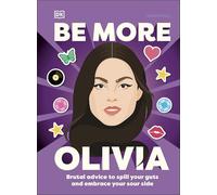 Be More Olivia Rodrigo – Dorling Kindersley