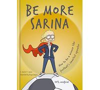 Be More Sarina: Celebrate the Manager of England’s World Cup Finalists