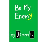 Be my Enemy