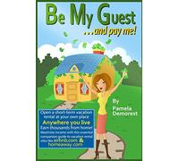 Be My Guest... and pay me