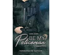 Be my Policeman: Verborgene Gefahr