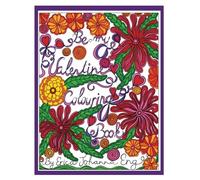 Be my valentine coluring book: Adult Colouring Book
