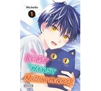 Be My Worst Nightmare!, Vol. 1