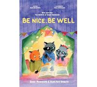 Be Nice. Be Well