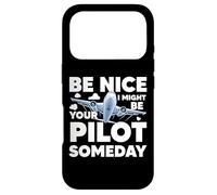 Be Nice I Might Be Your Pilot Someday Airplane Aviation Case for iPhone 17 Pro