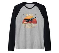 Be Nice I Might Be Your Pilot Someday Aviation Aircraft Raglan Baseball Tee