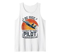Be Nice I Might Be Your Pilot Someday Aviation Aircraft Tank Top