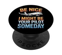 Be Nice I Might Fly You PopSockets Adhesive PopGrip