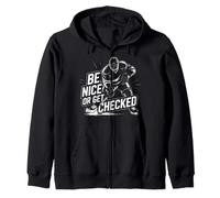 Be Nice Or Get Checked Funny Ice Hockey Zip Hoodie
