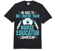 Be Nice to Me I Maybe Your Nurse Instructor Educator Someday Comfort Colors Adult Heavyweight T-Shirt