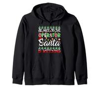 Be Nice To Operator Santa Is Watching Operator Christmas Zip Hoodie