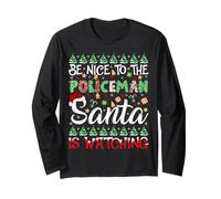 Be Nice to Policeman Santa is Watching Police Christmas Long Sleeve T-Shirt