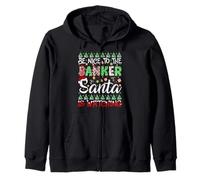 Be Nice To The Banker Santa Is Watching Funny Christmas Zip Hoodie