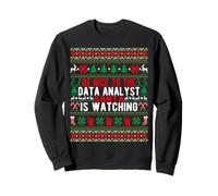 Be Nice To The Data Analyst Santa Is Watching Christmas Sweatshirt