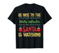 Be Nice To The Pilates Instructor Santa Is Watching Eyes on T-Shirt