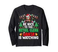 Be Nice to the Retail Clerk Santa - Retail Worker Christmas Long Sleeve T-Shirt
