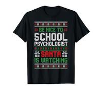 Be Nice to The School Psychologist Santa Watching Christmas T-Shirt