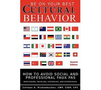 Be on Your Best Cultural Behavior