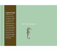 Be Our Guest: A Guest Book