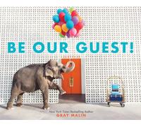 Be Our Guest!: A Picture Book