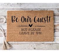 Be Our Guest But Please Leave by 9 Pm, Funny Doormat, Housewarming Gift, Welcome Mat, Funny Door Mat, Closing Gift, Wedding Gift Home Kitchen Doormat Bedroom Doormat 18X30 Inch